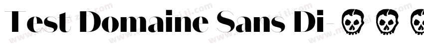 Test Domaine Sans Di字体转换
